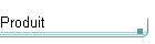 Produit